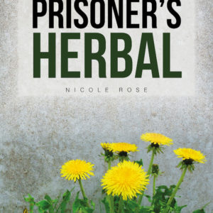 The Prisoner's Herbal - Ebook